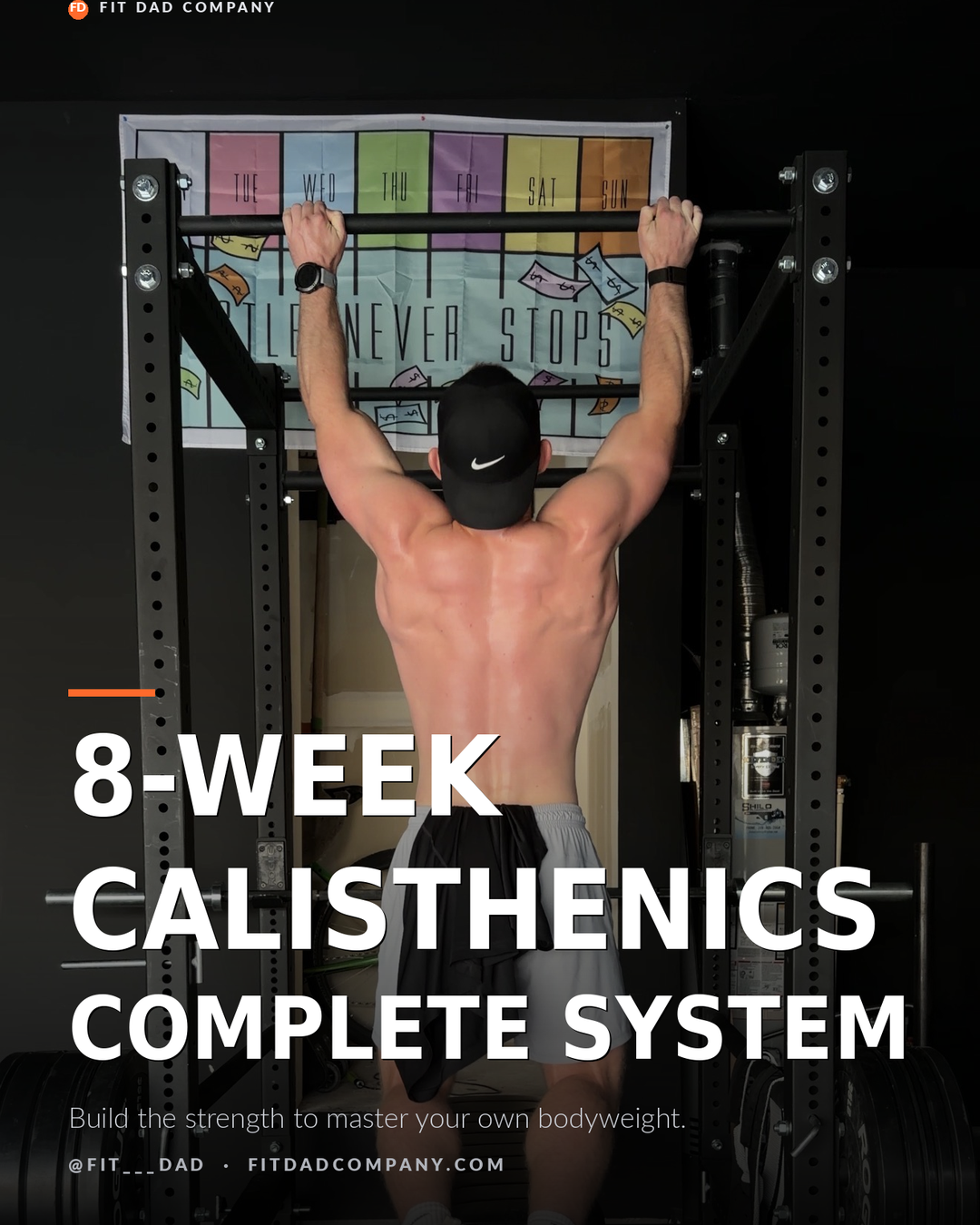 8-Week Calisthenics Complete System